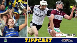 Tippcast 149 Camogie glory  Toome boom  Jake on fire  Kilruane prevail [upl. by Aniez141]