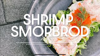 Shrimp Smørbrød shrimp recipe [upl. by Aliuqet438]