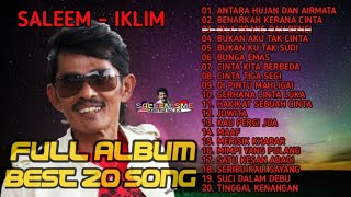 SALEEM IKLIM  Full Album Lagu Terbaik [upl. by Angel722]