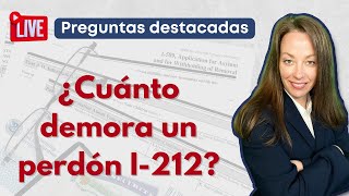 ¿Cuánto demora un perdón I212 [upl. by Erdei]