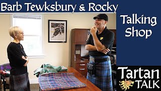 Barb Tewksbury amp Rocky Talk Kilt Making [upl. by Caffrey]