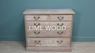 How To Lime Wood  Priory Polishes [upl. by Kitarp]