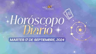 Horóscopo Diario  ¡Conoce tus predicciones para el 17 de septiembre de 2024 [upl. by Barcroft]