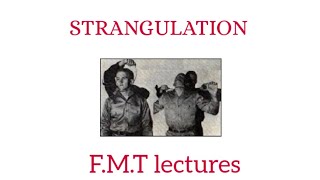 Strangulation  Types and Postmortem finding   FMT lectures [upl. by Rodger]