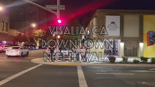 Visalia California night walk [upl. by Enalahs]