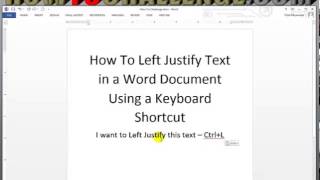 How To Left Justify Text in a Word Document Using a Keyboard Shortcut [upl. by Aisatal]