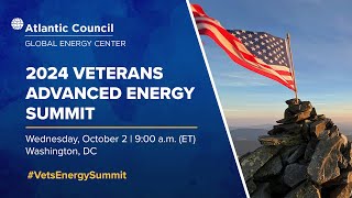 2024 Veterans Advanced Energy Summit [upl. by Tonye7]