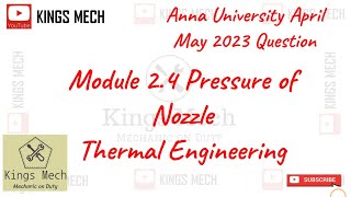 Module 24 Pressure ratio calculation of steam nozzle Anna University April may 2023 question [upl. by Reteip]