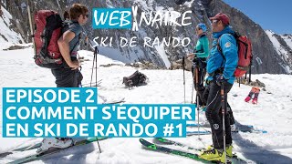 Webinaire ski de rando 2  Comment séquiper en ski de randonnée [upl. by Marcie278]