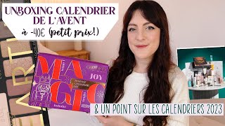 UNBOXING Calendrier de lAvent à petit prix 40€ amp un point sur les Calendriers 2023 LOdoesmakeup [upl. by Legim]