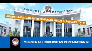 UNIVERSITAS PERTAHANAN RI  UNHAN   Persyaratan Umum dan Tahapan Seleksi [upl. by Elisabet]