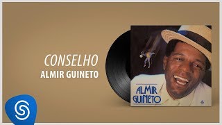 Almir Guineto  Conselho Álbum Almir Guineto [upl. by Obbard336]