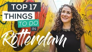 Top 17 Things to do in Rotterdam Netherlands [upl. by Fogel]