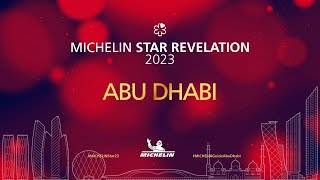 MICHELIN Guide Abu Dhabi 2023 Star Revelation [upl. by Ronile172]