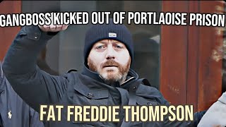 GANGBOSS FAT FREDDIE THOMPSON REMOVED FROM PORTLAOISE PRISON [upl. by Falk]