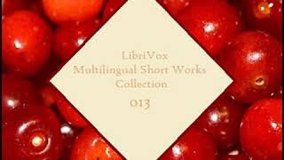 Multilingual Short Works Collection 013 by VARIOUS read by Various  Full Audio Book [upl. by Elinet]