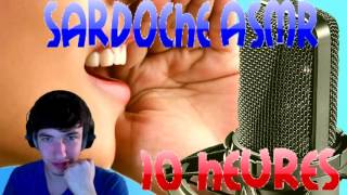 2017 FR Sardoche ASMR  10 heures  Abricot SkSk et fils de pxte [upl. by Nelli]