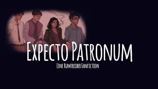 Expecto Patronum  Kapitel 52  RUMTREIBER Fanfiction [upl. by Ellenyl895]