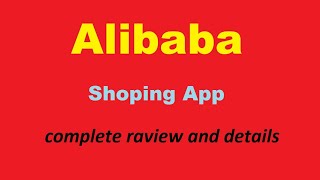 Alibaba online shopping App complete details How to to use and review [upl. by Ahders895]