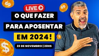 O que fazer para Aposentar em 2024  ADI 6309  PL 42  TEMA 1209  NOVAS REGRAS [upl. by Kristoforo]