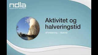 Radioaktivitet og halveringstid [upl. by Per397]