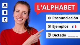 El Abecedario  El Alfabeto Francés Y Su Pronunciación 🇫🇷 Ejemplos  Dictado [upl. by Eellah879]