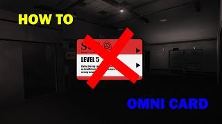 SCP Containment Breach How To Omni Card [upl. by Ollie]