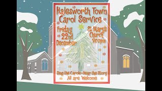 Live TOWN CAROL SERVICE from St Marys Halesworth 7pm 22 December 2023 [upl. by Lehsreh]