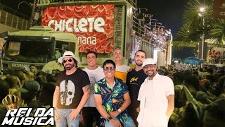 CHICLETE COM BANANA AO VIVO  REPERTÓRIO DO CARNAVAL 2023  AXÉ BAHIA 2023 [upl. by Nilyaj]