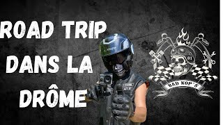 Road Trip moto dans la Drôme avec les Bad Kops BKS 2021 amp 22 Septembre 2024 23 motos Gazzzzzz [upl. by Yellas]