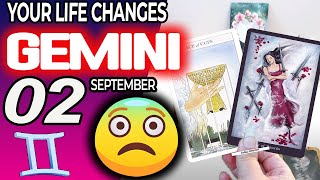 Gemini ♊ YOUR LIFE CHANGES 😨 😱 horoscope for today SEPTEMBER 2 2024 ♊ gemini tarot SEPTEMBER 2 2024 [upl. by Christye364]