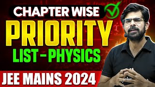 JEE MAIN 2024 Chapter Wise PRIORITY LIST For PHYSICS 🤯  Complete Chapters Weightage Details 🎯 [upl. by Bo754]