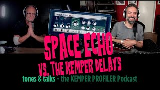 KEMPER PROFILER  Tones amp Talks  Space Echo vs KEMPER Delays [upl. by Bunow]