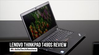 Lenovo ThinkPad T490s Review [upl. by Aicelf]