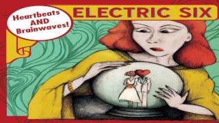 Electric Six  French Bacon [upl. by Eirised]