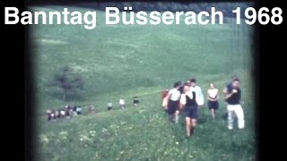 1968 Banntag Büsserach [upl. by Bail]