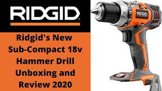 The Ridgid Sub Compact Hammer Drill unboxing and review 2020 [upl. by Llevra530]