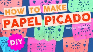 How to make your own DIY papel picado Parties or fiestas at home Printable template • Happythought [upl. by Notlem]