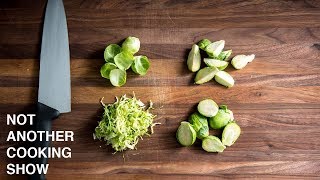 4 EASY WAYS TO CUT BRUSSELS SPROUTS [upl. by Eedoj]