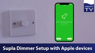 How to setup Varilight VPro Smart Supla dimmers with an Apple device [upl. by Naujek]