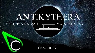 The Antikythera Mechanism Episode 3  The Plates And Main Bearing [upl. by Slohcin945]