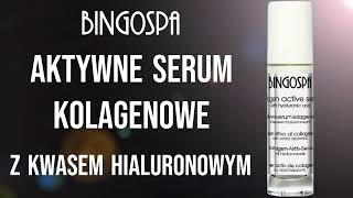 Aktywne serum kolagenowe z kwasem hialuronowym BINGOSPA [upl. by Acissaj]