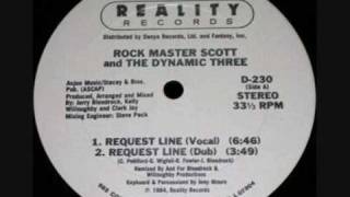 Rock Master Scott amp The Dynamic Three  Request Line Full Vocal [upl. by Sheets]