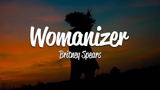 Britney Spears  Womanizer Lyrics [upl. by Einon]