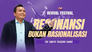 REVIVAL FESTIVAL II  RESONANSI BUKAN RASIONALISASI bersama Pdp Dimitri Theodore Ivanho [upl. by Notnil]