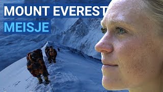 DOCUMENTAIRE Mount Everestmeisje [upl. by Dleifyar640]