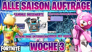 Wie Schließt ihr Alle Saison Aufträge ab  Fortnite  Woche 3  Saison aufträge Chapter 3 Deutsch [upl. by Key]