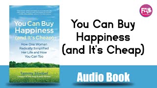 You Can Buy Happiness and Its Cheap by Tammy Strobel [upl. by Meredeth924]