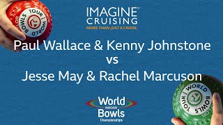 World Indoor Bowls Championship 2024 Paul Wallace amp Kenny Johnstone vs Jesse May amp Rachel Marcuso… [upl. by Ayomat]