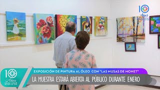 Nota  Exposición enero 2024 quotAtelier de Arte y Pintura Las Musas de Monetquot [upl. by Lesko]